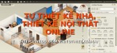 Tự thiết kế nhà, thiết kế nội thất online